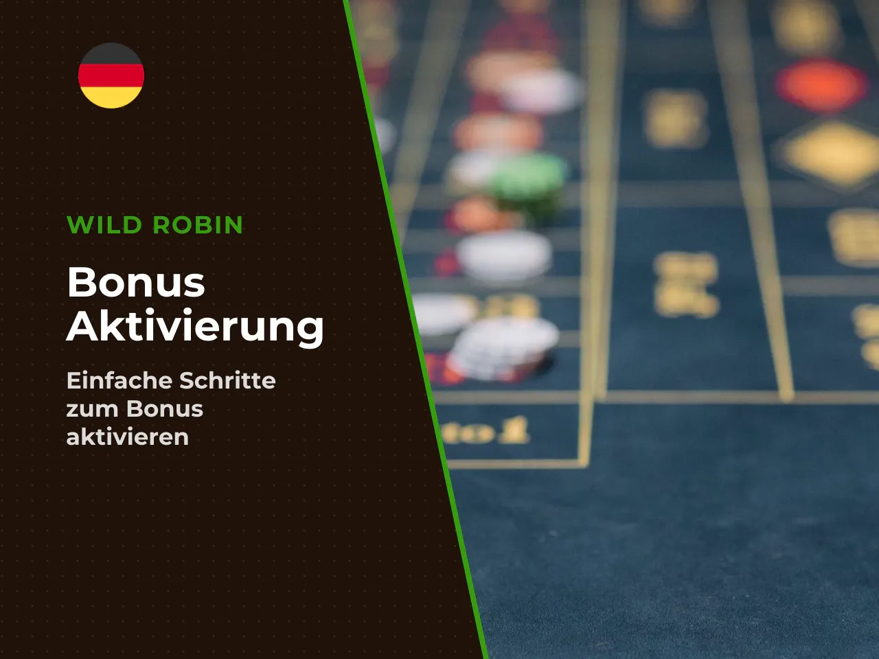 Bonus aktivieren und Bedingungen prüfen. Die